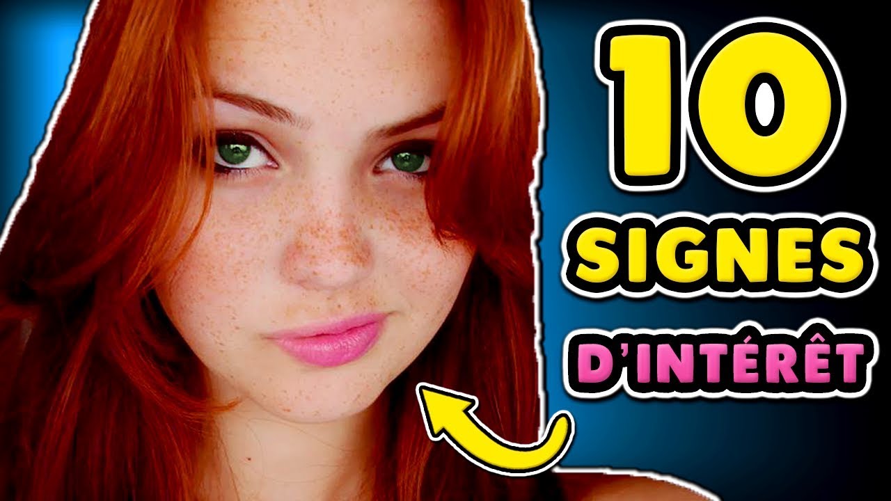Les 10 Signes qui Montrent qu'une Fille est ATTIRÉE par Toi - Nouveaux Signes que tu lui Plais