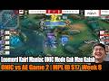 Leomord Kairi Maniac ONIC Mode Gak Mau Kalah | ONIC vs AE Game 2 | MPL ID S17  Week 8