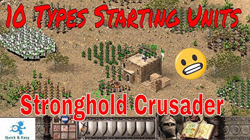 10 Types Starting Troops In Stronghold Crusader | Insane Troops | Everything is Possible😂😱