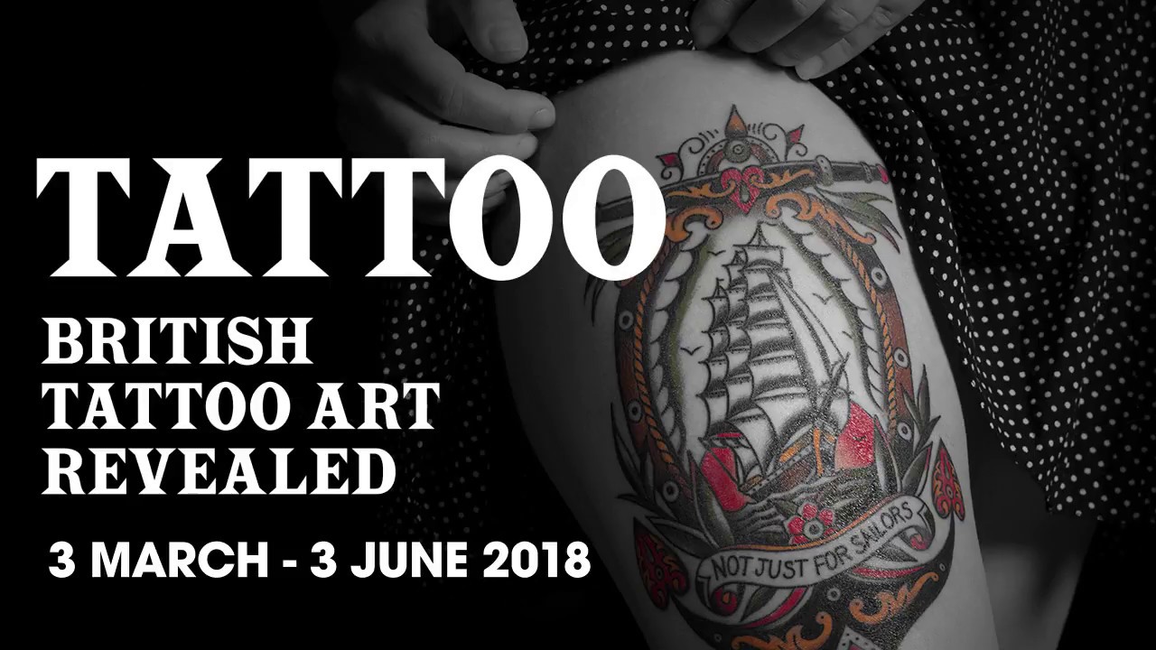TATTOO British Tattoo Art Revealed YouTube