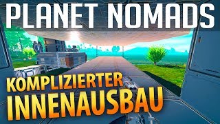 PLANET NOMADS #028 | Komplizierter Innenausbau | Gameplay German Deutsch thumbnail