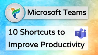 10 Microsoft Teams Shortcuts to Improve Productivity