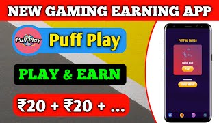 How to earn money from Puff Play | Puff Play se paisa kaise kmaye | Earn money from Puff Play screenshot 1