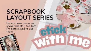 Stick With Me Scrapbook Layout | “Brooke”