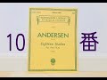 Andersen / 18 PETITES ETUDES Op.41 ～No.10～