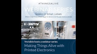 Making Things Alive with Printed Electronics - Webinar #2