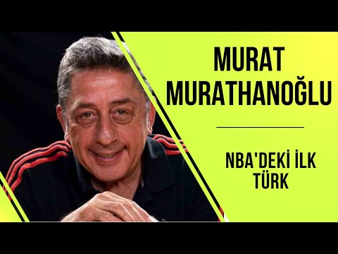 Murat Murathanoğlu - NBA'deki İlk Türk - YouTube