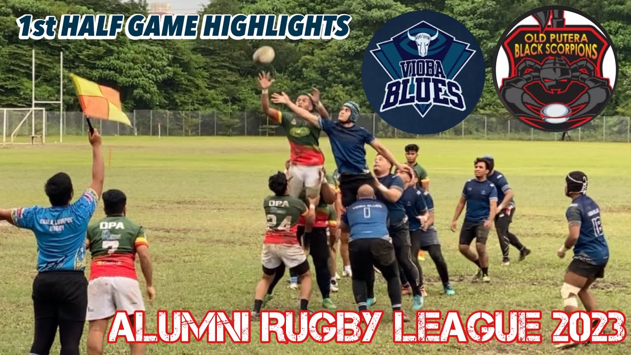 ALUMNI RUGBY LEAGUE 2023: VIOBA BLUES VS OPA BLACK SCORPIONS 1st HALF ...
