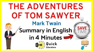 The Adventures of Tom Sawyer Short Summary in English | Mark Twain | Literature in Easy English