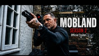 MOBLAND SEASON 2 Official Trailer (2026) Tom Hardy