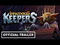 Infamous Keepers - Official Trailer | Out of Bounds Showcase 2026