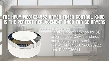How to Replace Your GE Dryer Timer Knob with HPUY WE01X24552 | GE Dryer Knobs Replacement
