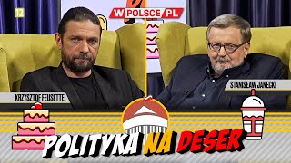 POLITYKA NA DESER | Stanisław Janecki i Krzysztof Feusette (29.05.2024)