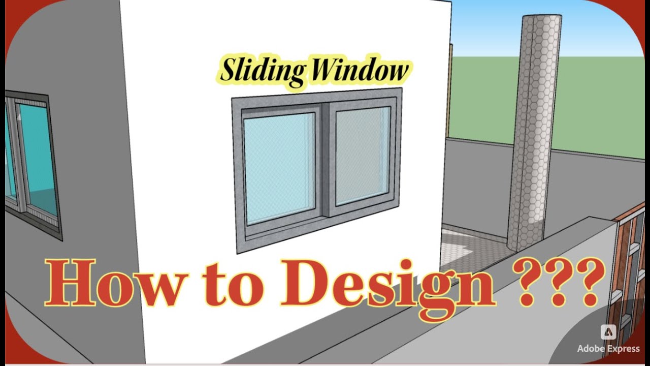 How to Design Sliding Window for Home - YouTube