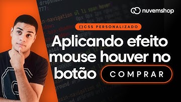 Efeito hover no botão de compra da loja virtual com CSS | Nuvemshop