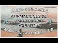 AFIRMACIONES PARA AMOR PROPIO Y GRATITUD // MANIFIESTA GLOW UP //AUDIO SUBLIMINAL