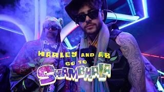 Harley and AB go to Shambhala (Full Members Edition)