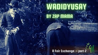 Zap Mama - Wadidyusay
