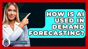 How Is AI Used In Demand Forecasting? - Next LVL Programming