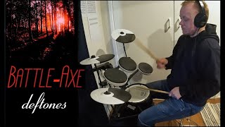 Battle-Axe - Deftones (Drum Cover)