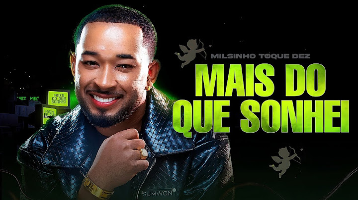 TOQUE DEZ - MAIS DO QUE SONHEI - MÚSICA NOVA