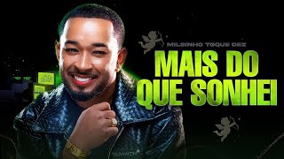 TOQUE DEZ - MAIS DO QUE SONHEI - MÚSICA NOVA chords