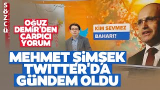 Mehmet Şimşek Kılıçdaroğlunun Videosunu Beğendi Twitter Gündemine Oturdu