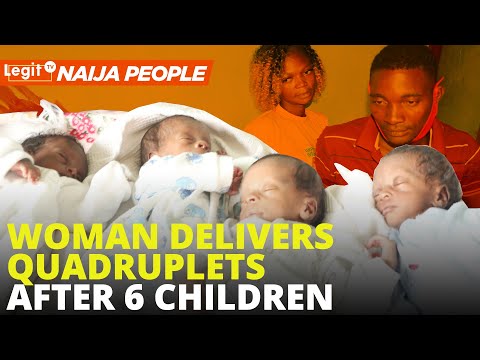 35-yr-old woman delivers quadruplets after 6 children | Legit TV | NAIJA People