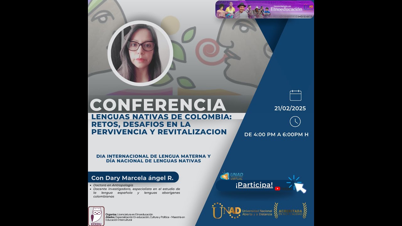 LENGUAS NATIVAS DE COLOMBIA: RETOS, DESAFIOS EN LA PERVIVENCIA Y REVITALIZACION 2025