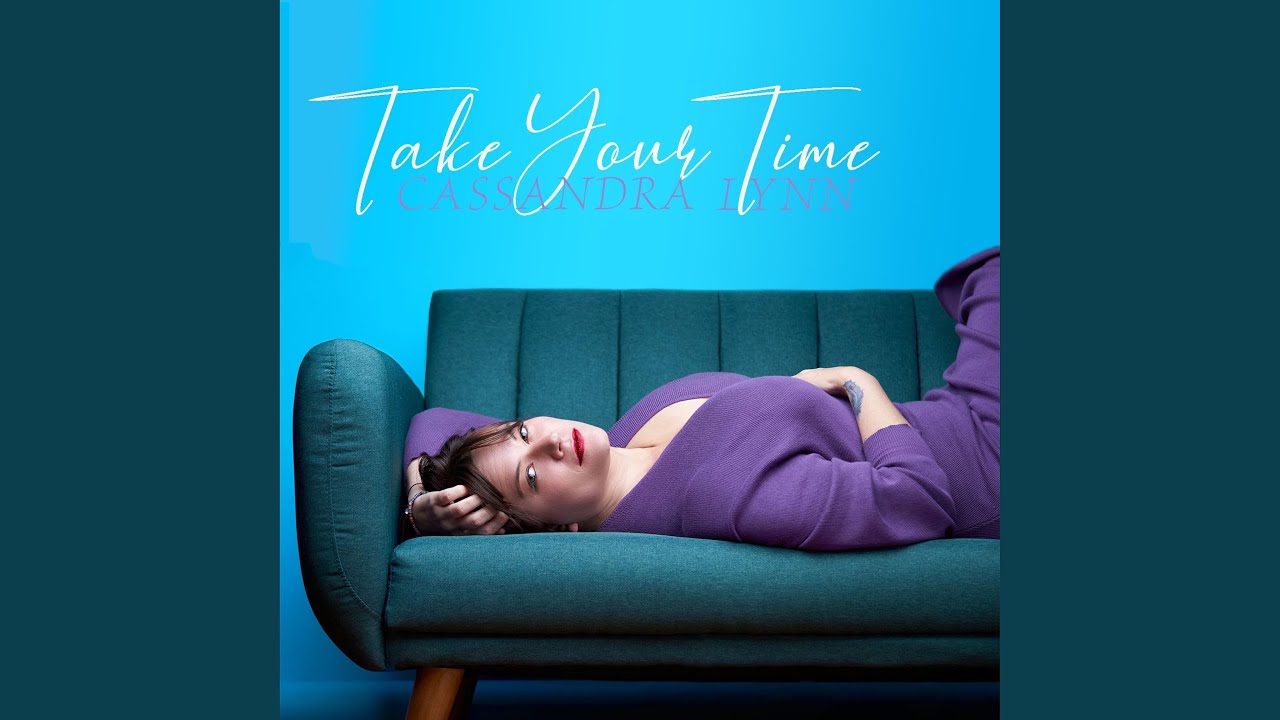 Take Your Time adlı videoyu YouTube'da izle Take Your Time adlı videoyu YouTube'da izle