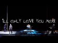 i'll only love you more [lyrics] | death note musical