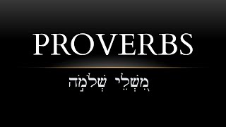 Proverbs 20 (Class 273)