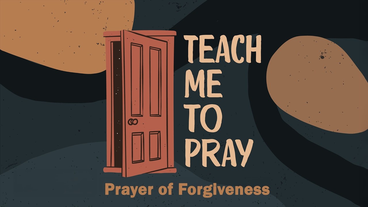 Learn2Pray - The Prayer of Forgiveness @11am