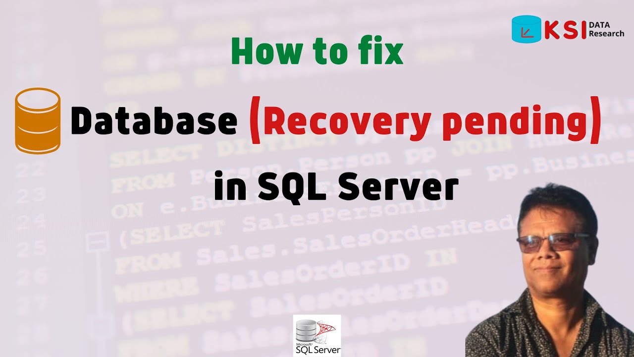 How To Fix The Database (Recovery Pending) In Sql Server For Beginner -  Youtube