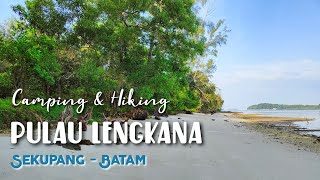 Pulau Lengkana - Family Camping Trip