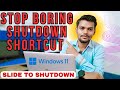 "Slide to Shutdown Your PC | Hidden Windows Trick | Windows 10/11 Shutdown Shortcut"