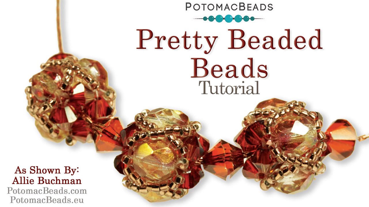 Pretty Beaded Beads- DIY Jewelry Making Tutorial by PotomacBeads