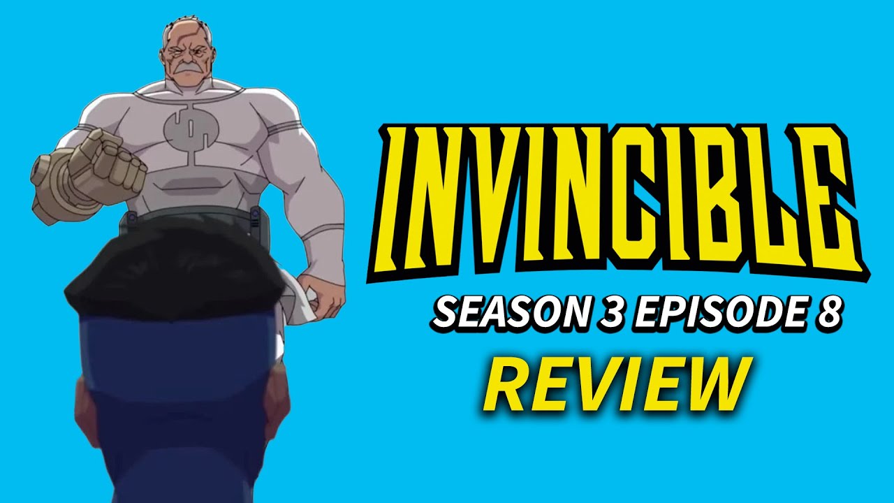 Invincible Season 3 Review (Episode 8) - YouTube