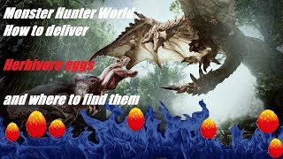 Featured image of post Monster Hunter World Herbivore Egg Location Fiolks how do i get a herbivore egg