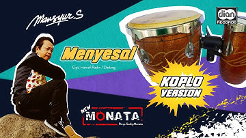 Mansyur S. - Menyesal (Koplo Version) | Official Music Video