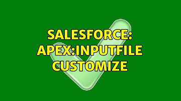 Salesforce: Apex:inputfile customize