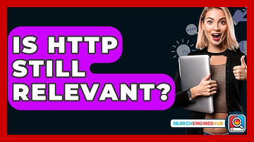 Is HTTP Still Relevant? - SearchEnginesHub.com