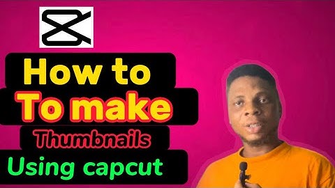 How to make YouTube thumbnails using capcut