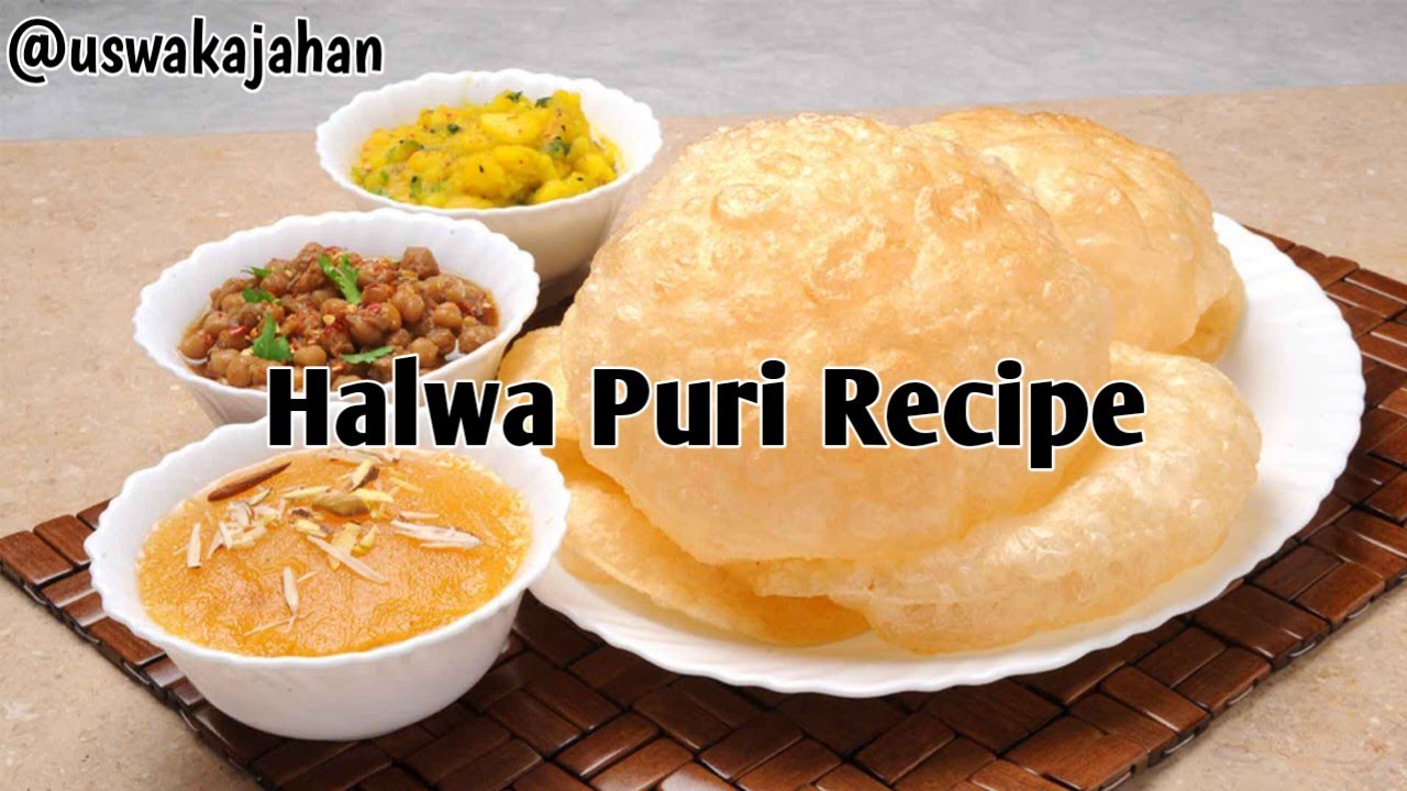 Soft Halwa Puri Chany Recipe in Urdu & Hindi Uswa Ka Jahan YouTube