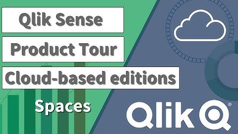 Qlik Sense Enterprise SaaS - Spaces