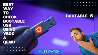 How to Boot From USB using VirtualBox or QEMU - tricky but conclusive