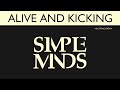 Simple Minds - Alive and Kicking (Extended 80s Multitrack Version) (BodyAlive Remix)