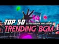 Top 50 trending bgm  instagram bgm all your most searching songs are here godsfriend bgm  ncs