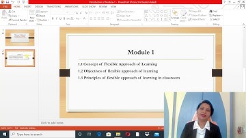 Introduction  Module-1 Of course Flexible Approach of Learning