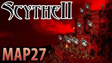 Scythe 2 - MAP27: Afterlife II